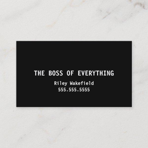 The Boss of Everything Funny Black