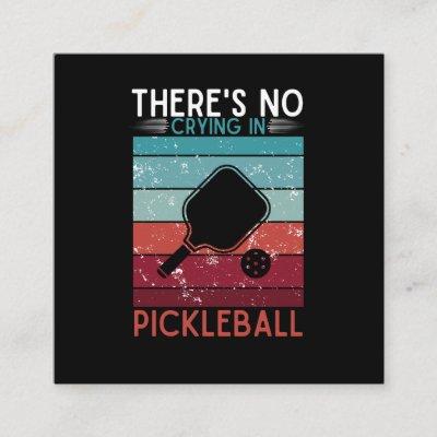 There's No Crying In Pickleball Retro Paddles Rack Square