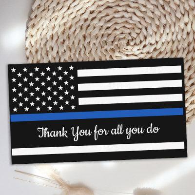 Thin Blue Line Flag Police Officer Thank You