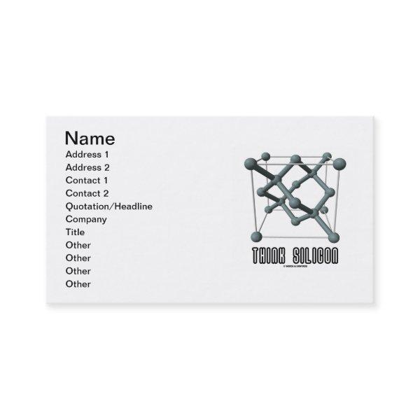 Think Silicon (Silicon Crystal Structure)