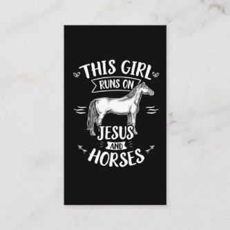 This Girl Runs On Jesus And Horses Horse Riding