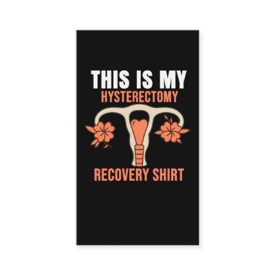 This is my Hysterectomy Surgery Recovery