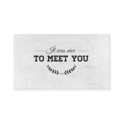 To meet you White