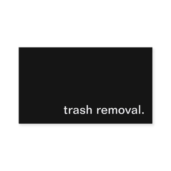 Trash Removal