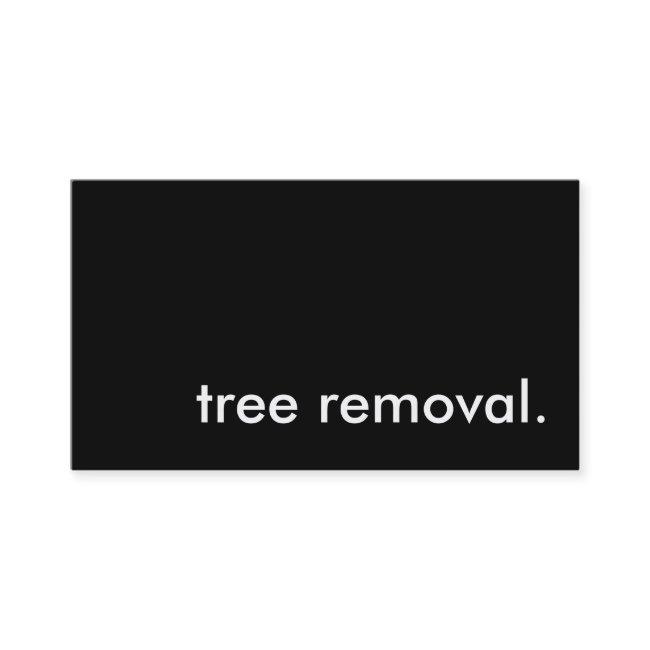 tree removal.