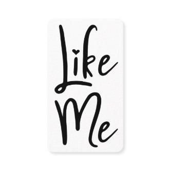 Trendy Black Brush Script Like Me Social Media