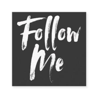 Trendy black follow me script photo social media square