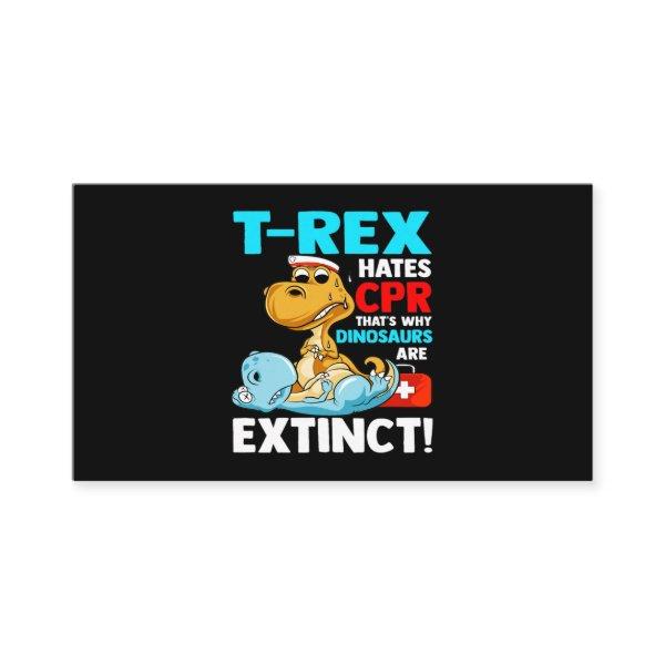 TRex Hates CPR Dinosaur Nurse Funny Nursing Studen