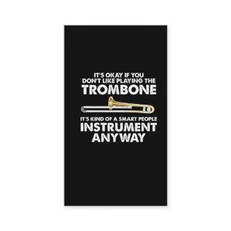 Trombone Gift - smart people Instrument Orchestra