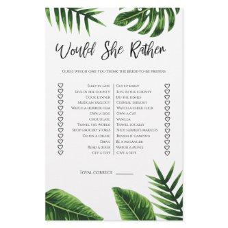 Tropical Greenery Would She Rather Bridal Shower Flyer