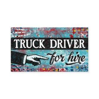Truck Driver For Hire  - Blue Red