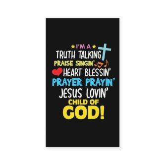 Truth Praise Blessing Pray Child Of God Christian