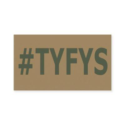 #TYFYS