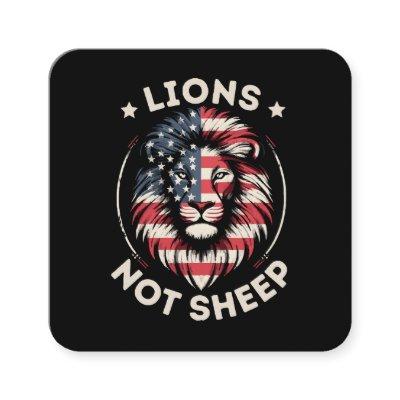 USA FLAG , LIONS NOT SHEEP SQUARE