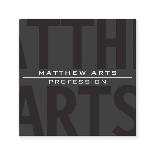 Very Modern Bold Dark Grey White Text Square