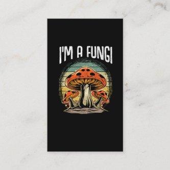 Vintage Fungi Funny Mushrooms Collector Pun