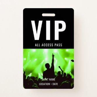 VIP Custom Event or Concert Name All Access  Badge