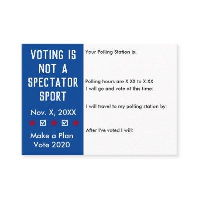 Voting is Not a Spectator Sport vote reminder