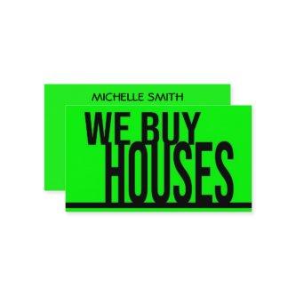 We Buy Houses NEON Green