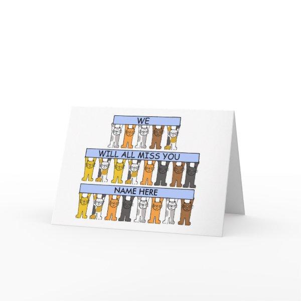 We Will All Miss You Cartoon Cats Card