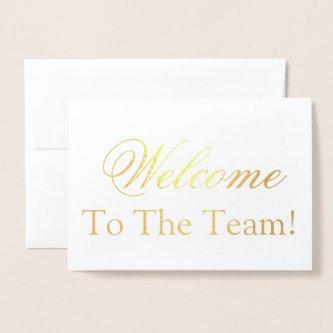 Welcome To The Team Foil Card