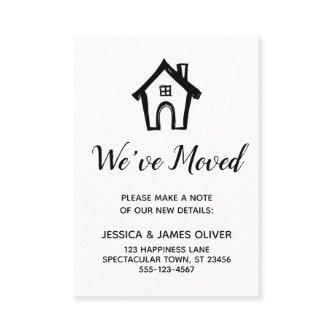 "We've Moved" Black and White Card w/ Little House