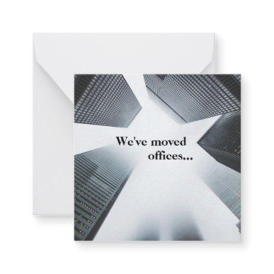 We've Moved Offices Custom Business Address Change Note Card