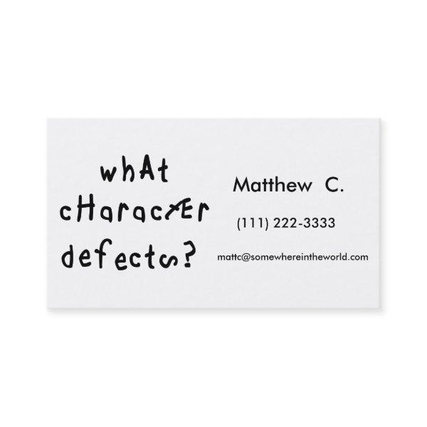 What Character Defects Calling Card