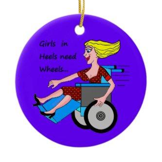 Wheelchair Girl in Heels Ceramic Ornament
