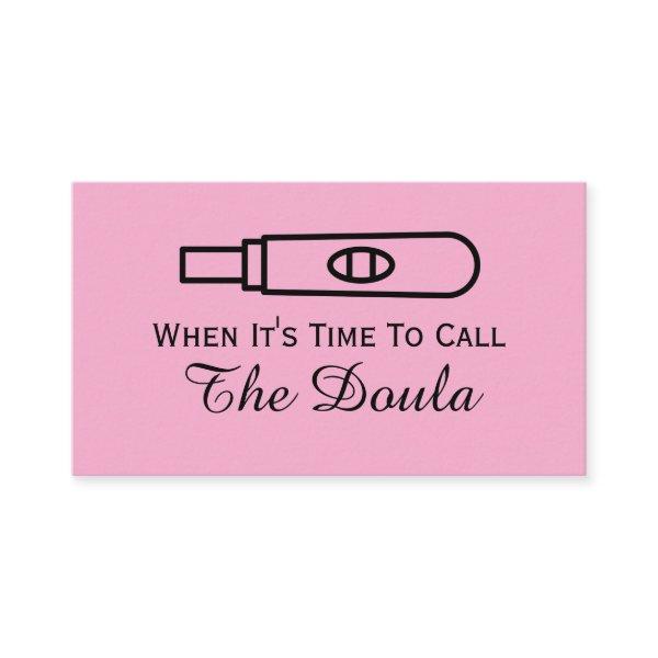 When It's Time To Call The Doula Pink Pregnancy