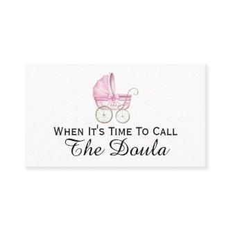 When It's Time To Call The Doula Pregnancy