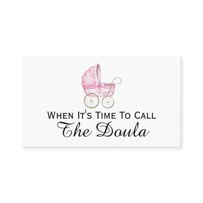 When It's Time To Call The Doula Pregnancy