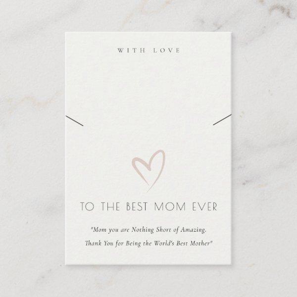 WHITE BLUSH HEART BEST MOM GIFT NECKLACE DISPLAY PLACE CARD