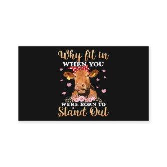 Why Fit In When You Were Born To Stand Out (2)