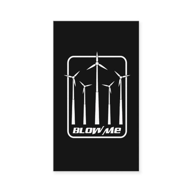 Wind Turbine Kit Shirt Blow Me - Windmill Gift