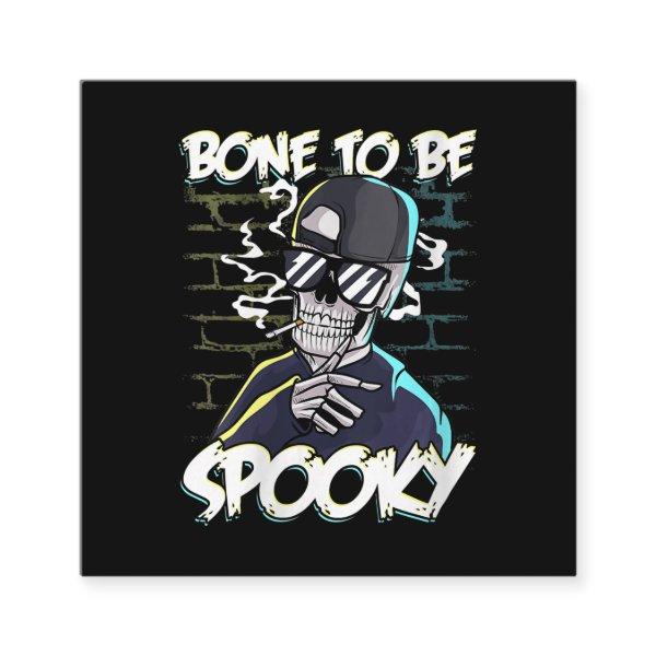 Womens Halloween Hip Hop Love Bone To Be Spooky Square