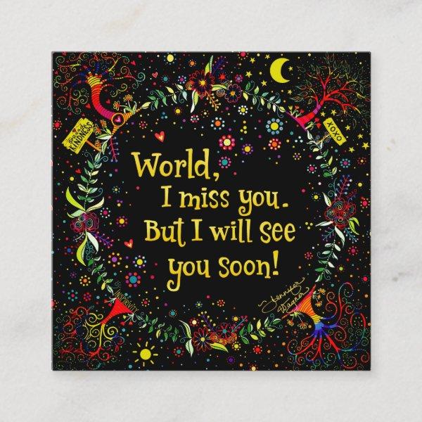 “World, I Miss You” Inspirivity kindness cards