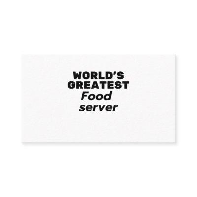 World's greatest Food Server