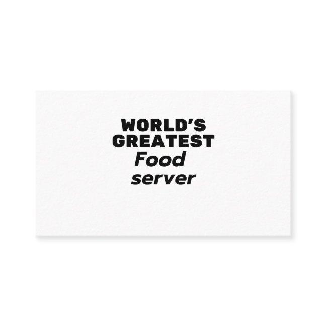 World's greatest Food Server