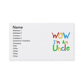 WOW I'm an Uncle T-shirts and GIfts