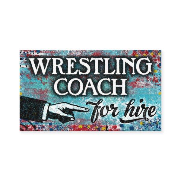 Wrestling Coach For Hire  - Blue Red