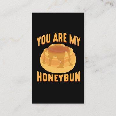 You are my Honeybun Cute Food Lover Couple