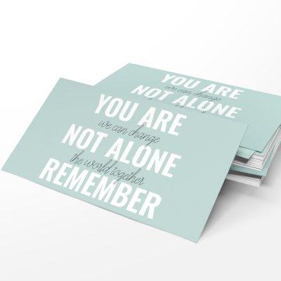 You Are Not Alone Remember Inspiration Mint