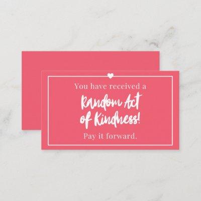 You Have Received a Random Act of Kindness Card