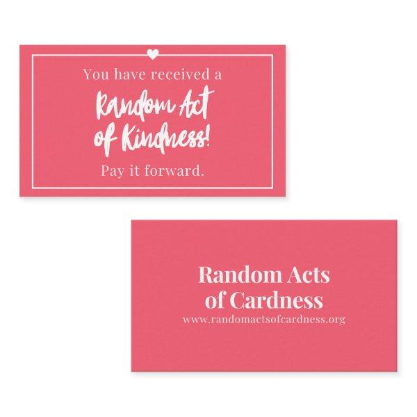 You Have Received a Random Act of Kindness Card