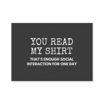 you read my thats enough social interaction