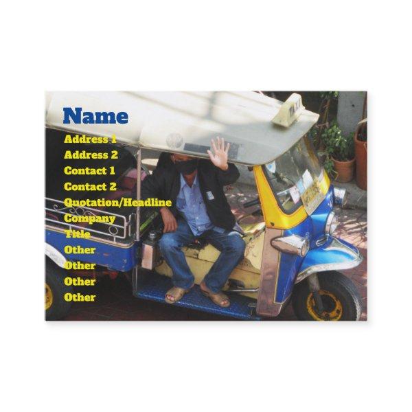 You want TAXI TUK-TUK?