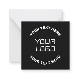 Your Logo or Image & Editable Text | Black & White Note Card
