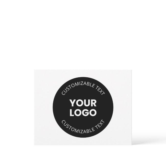 Your Own Uploaded Business Logo w/Editable Text Enclosure Card