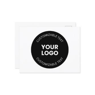 Your Own Uploaded Business Logo w/Editable Text Postcard